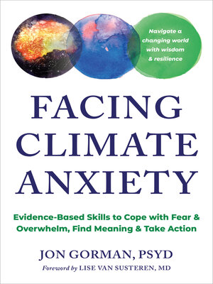 cover image of Facing Climate Anxiety